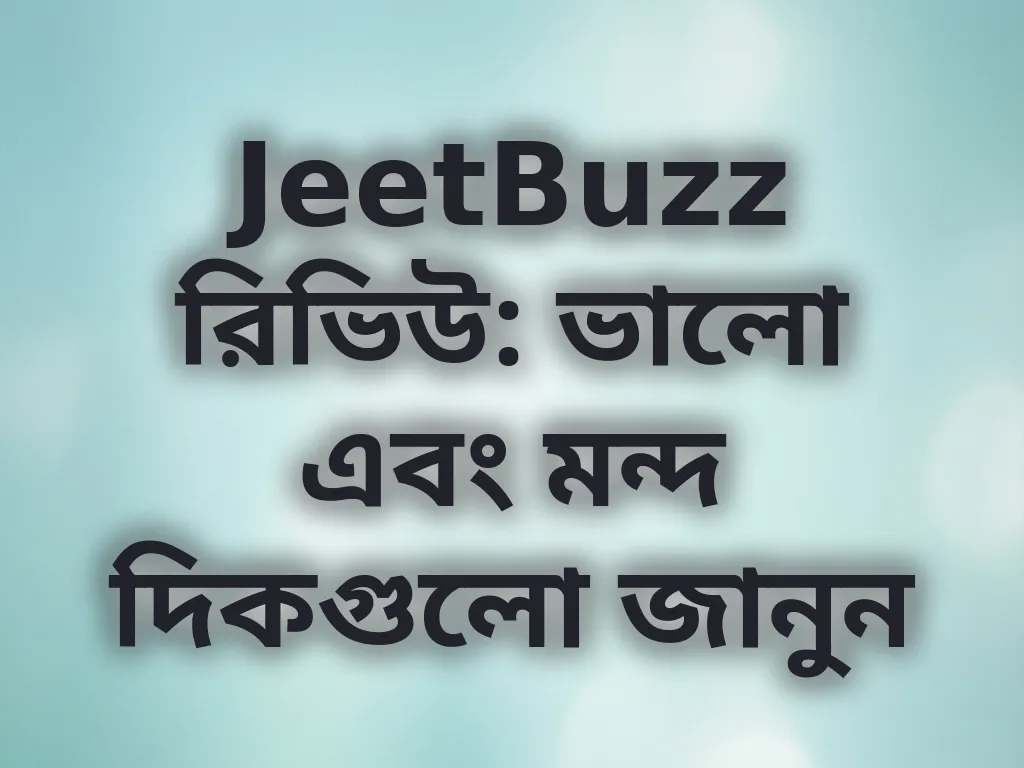 JeetBuzz রিভিউ